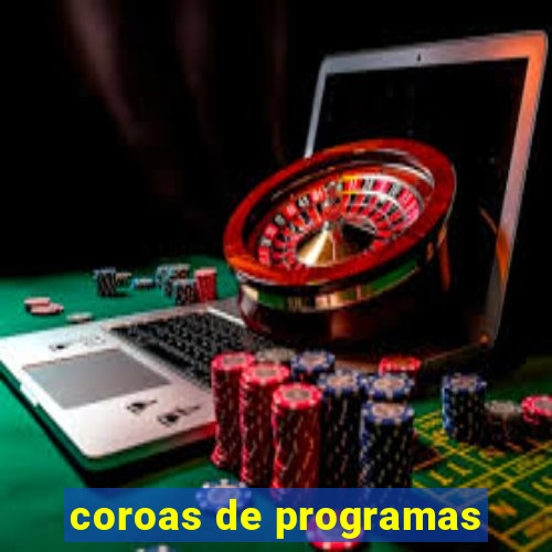 coroas de programas